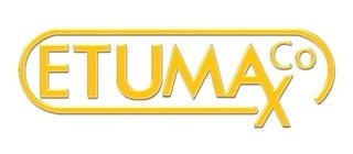 Etumax Production